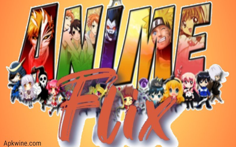Animeflix Apk