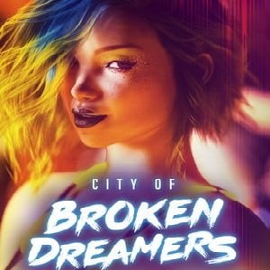 City Of Broken Dreams APK