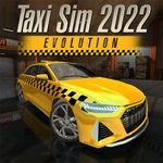 Taxi Sim 2022 Evolution Mod APK 1.3 (Argent illimité) dernière 1.3 pour Android